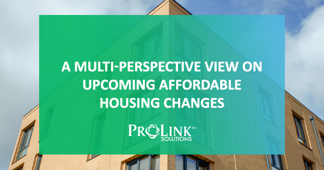 A Multi-Perspective View on Upcoming Affordable Housing Changes
