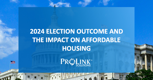 2024 Election Outcome and the Impact on Affordable Housing