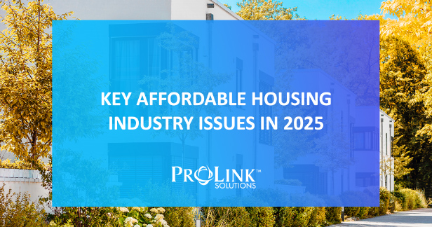 Key Affordable Housing Industry Issues in 2025